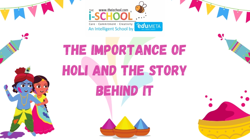 The Importance of Holi and the story behind it