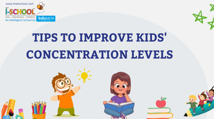 Tips to Improve Kids' Concentration Levels