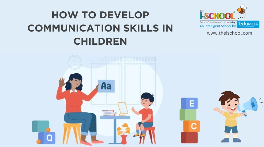 How to develop Communication Skils in Children