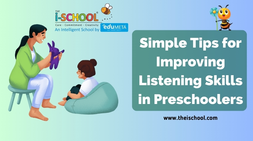 Simple Tips for Improving Listening Skills in Preschoolers