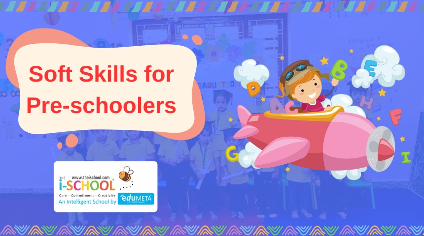 Soft Skills for Pre-schoolers