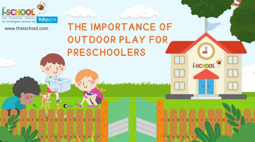 The Importance of Outdoor Play for Preschoolers