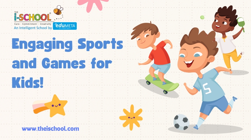 Enagaging Sports and Games for Kids