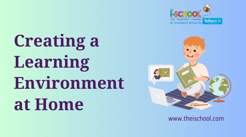 Creating a Learning environment at Home