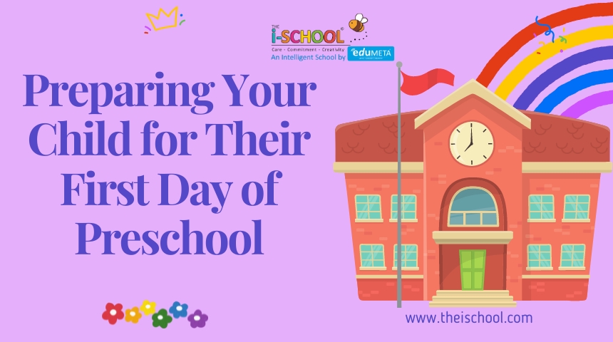 Preparing Your Child for Their First Day of Preschool