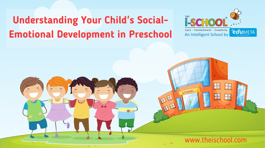 Understanding Your Child's Social-Emotional Development in Preschool