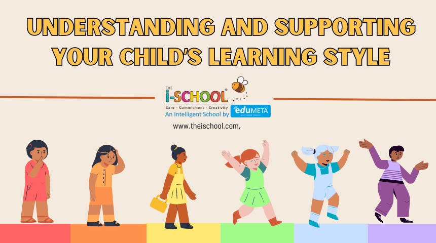 Understanding and Supporting Your Child’s Learning Style