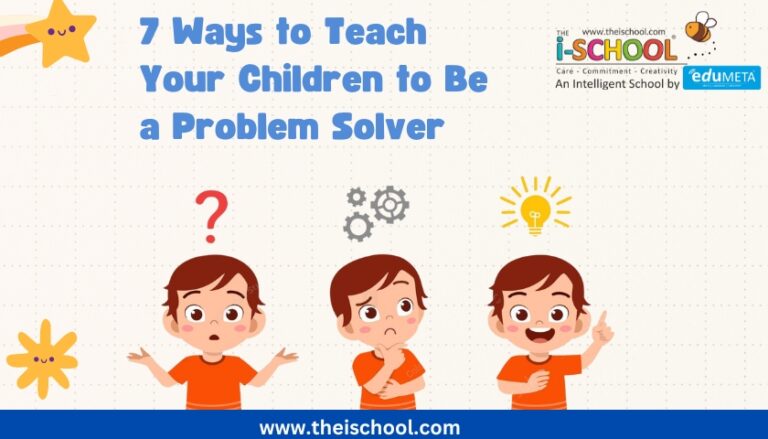 7 Ways to Teach Your Children to Be a Problem Solver