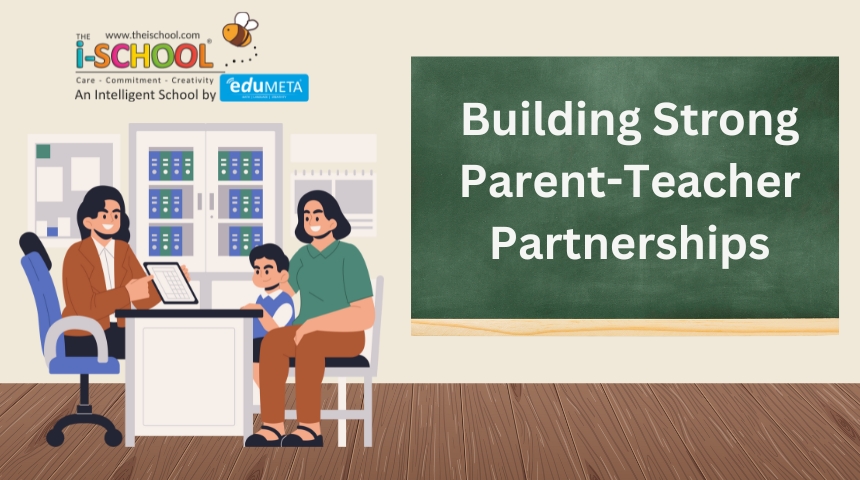 Building Strong Parent-Teacher Partnerships