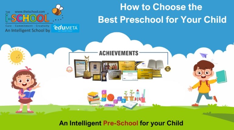 How to Choose the Best Preschool for Your Child