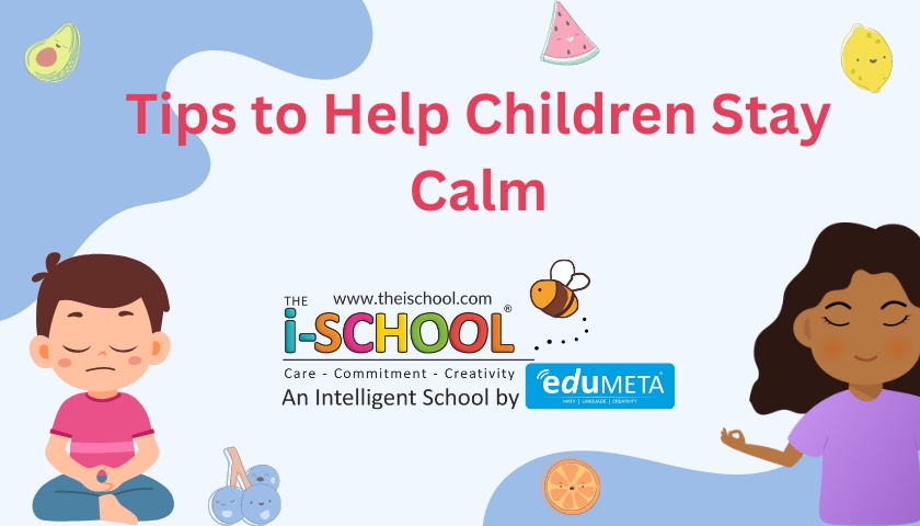 Tips to Help Children Stay Calm