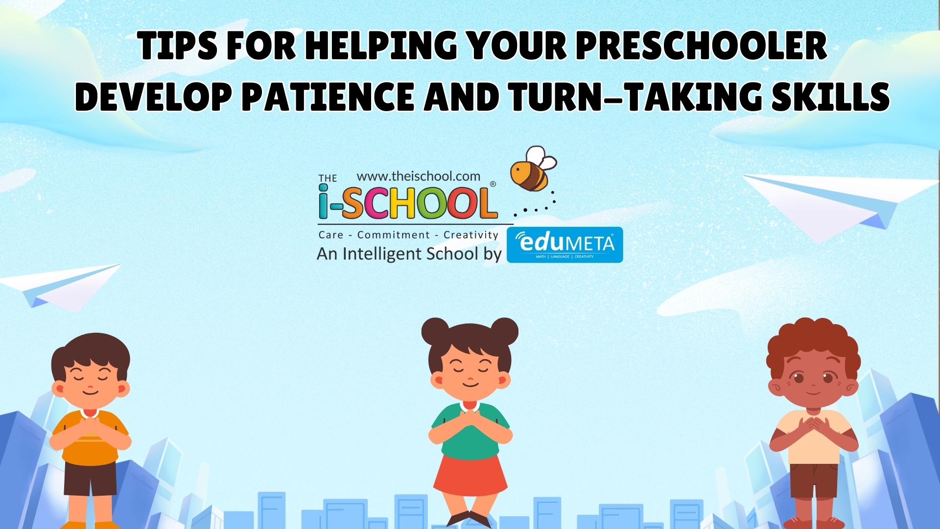 Tips for Helping Your Preschooler Develop Patience