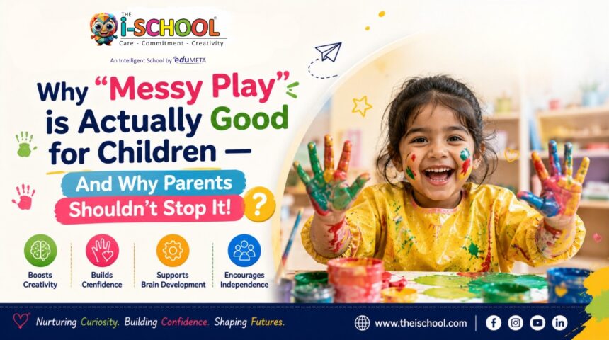 Happy young child enjoying messy paint play activity at preschool, showing colorful painted hands and creative learning benefits at The i-School.
