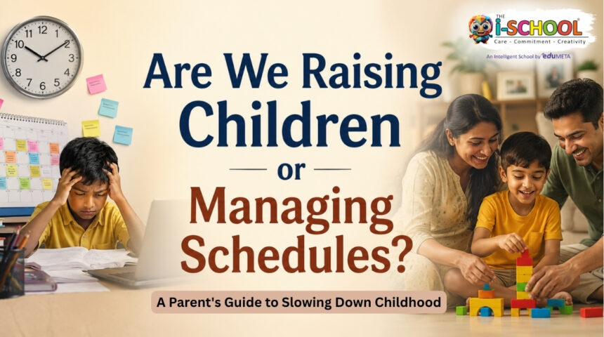 A split-screen illustration showing a stressed child overwhelmed by a packed study schedule on one side, and a happy family spending quality time together through play on the other. The image highlights the importance of balancing structured activities with meaningful childhood experiences.